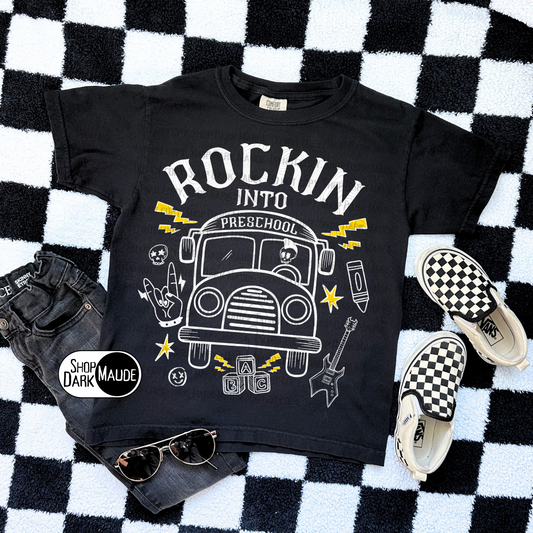 Rockin Into Preschool/Kindergarten/1st Grade Tee